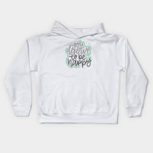 You Deserve To Be Happy - Gray / Mint Kids Hoodie